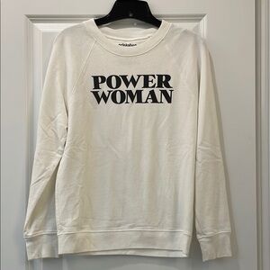 Power Woman White Sweatshirt